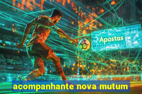 acompanhante nova mutum